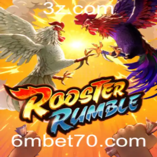 RoosterRumble: Um Mergulho no Mundo das Apostas com 6mbet.com