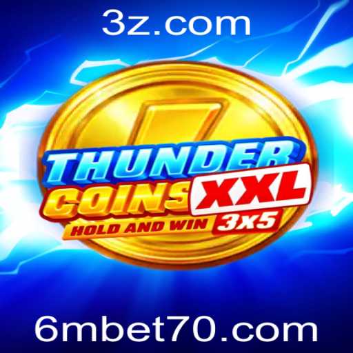 Explorando o Mundo de ThunderCoinsXxl e 6mbet.com